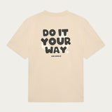 Your Way T-shirt
